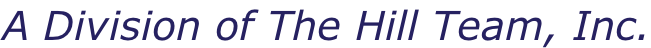 A Division of The Hill Team, Inc.